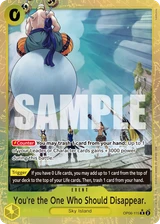 Card art for You&#39;re the One Who Should Disappear. (OP06-115_p1)