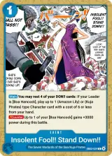 Card art for Insolent Fool!! Stand Down!! (EB03-029)