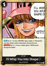 Card art for I&#39;ll Whip You Into Shape. ♡ (EB04-050)