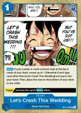 Card art for Let&#39;s Crash This Wedding!!! (OP11-060)