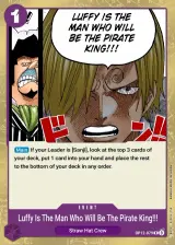 Card art for Luffy Is the Man Who Will Be King of the Pirates!!! (OP12-079)