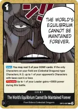 Card art for The World&#39;s Equilibrium Cannot Be Maintained Forever (OP13-097)