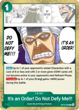 Card art for It&#39;s an Order! Do Not Defy Me!!! (OP15-038)