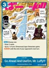 Card art for Go Ahead and Use &#39;Em, Mr. Luffy!!! (OP15-055)